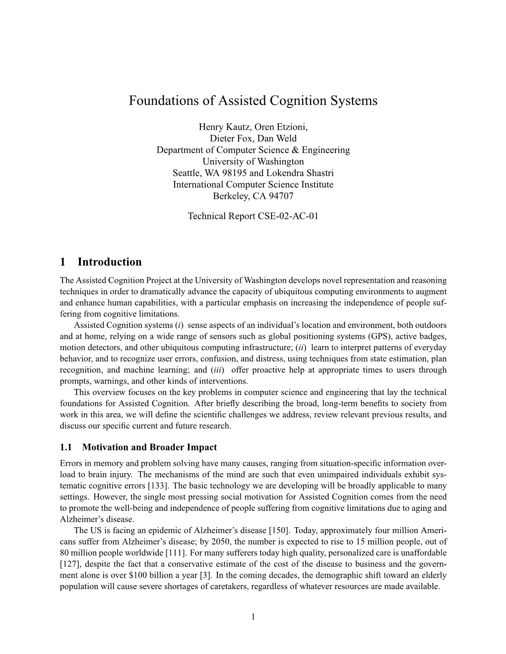 Foundations of Assisted Cognition Systems