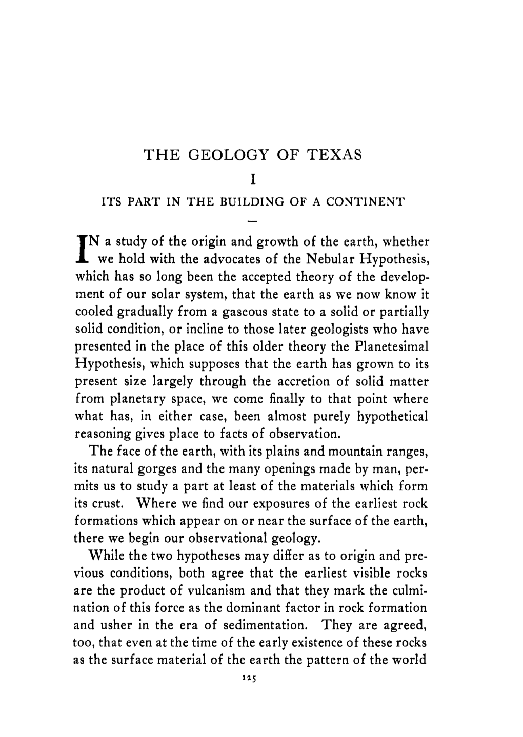 The Geology of Texas I Its Part in the Building of a Continent