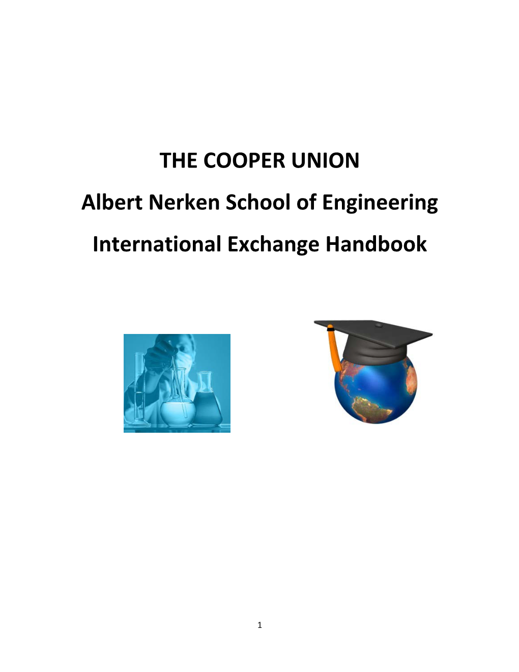 THE COOPER UNION Albert Nerken School of Engineering International Exchange Handbook