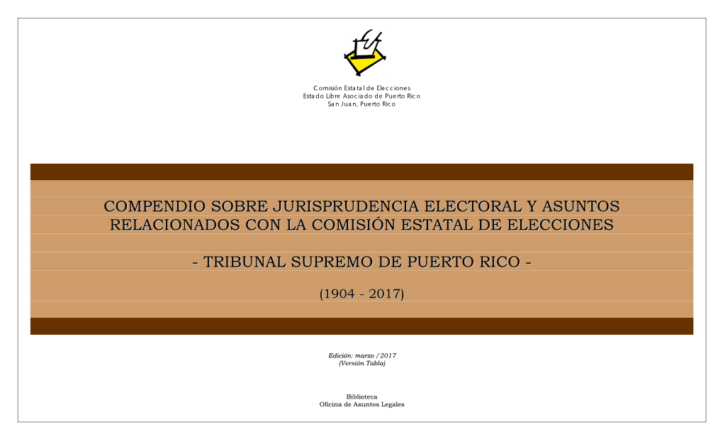 Compendio Sobre Jurisprudencia Electoral Y Asuntos Relacionados Con La Comisión Estatal De Elecciones