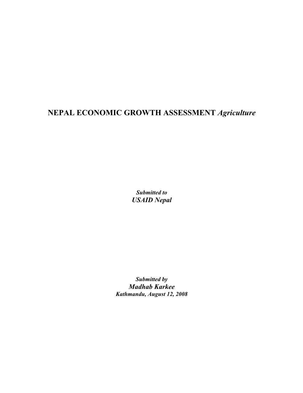 NEPAL ECONOMIC GROWTH ASSESSMENT Agriculture