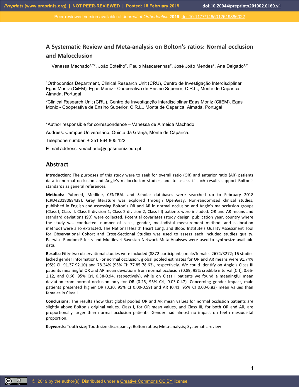 A Systematic Review and Meta-Analysis on Bolton's Ratios: Normal Occlusion and Malocclusion