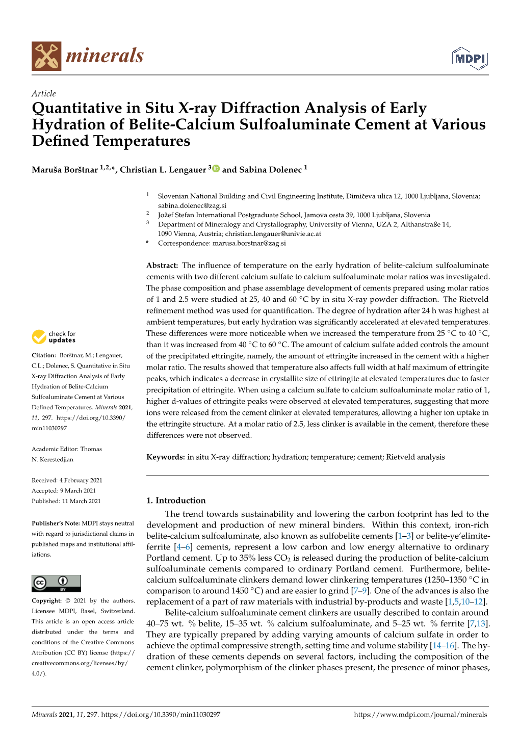 Quantitative in Situ X-Ray Diffraction Analysis of Early Hydration of Belite-Calcium Sulfoaluminate Cement at Various Deﬁned Temperatures