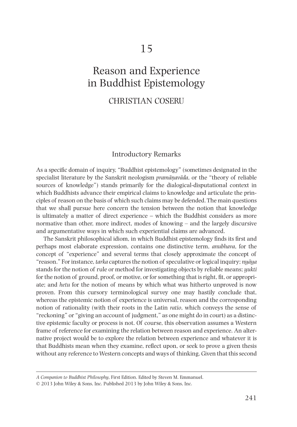 15 Reason and Experience in Buddhist Epistemology CHRISTIAN COSERU