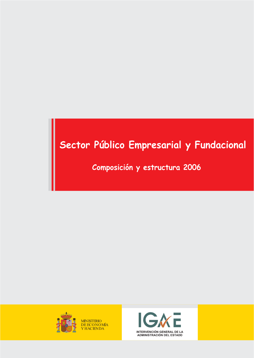 Sector Público Empresarial Y Fundacional 2005