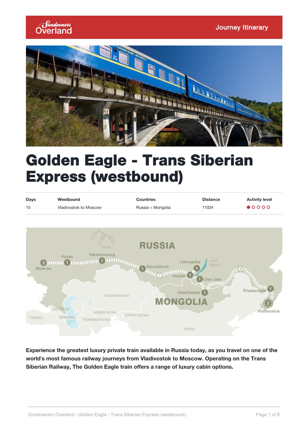 Golden Eagle - Trans Siberian Express (Westbound)