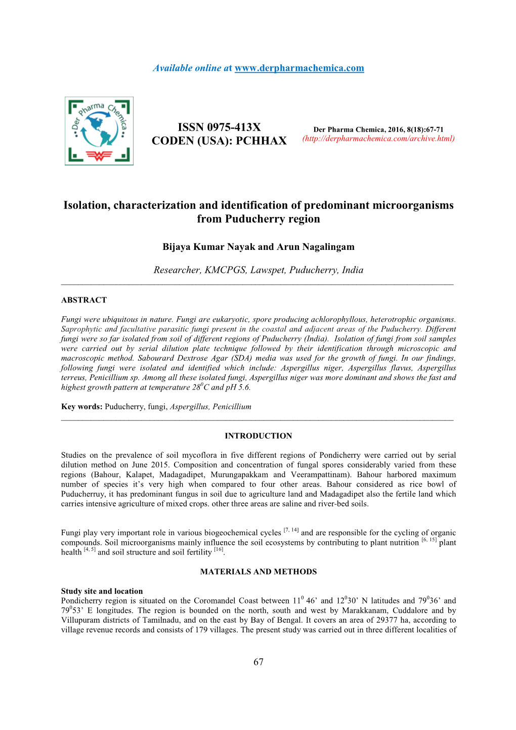 Isolation, Characterization and Identification of Predominant Microorganisms from Puducherry Region