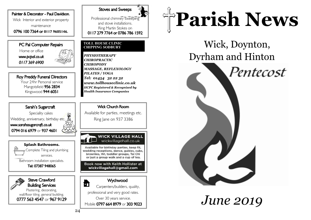 Parish News Ring Martin Stokes on 0796 100 7364 Or 0117 9605146