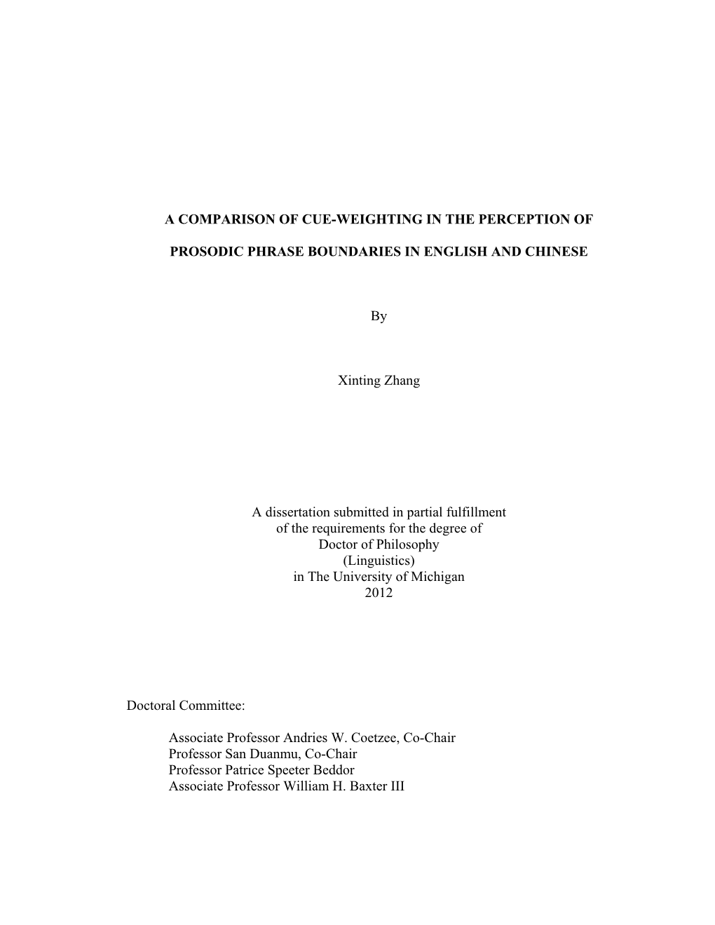 A Comparison of Cue-Weighting in the Perception Of