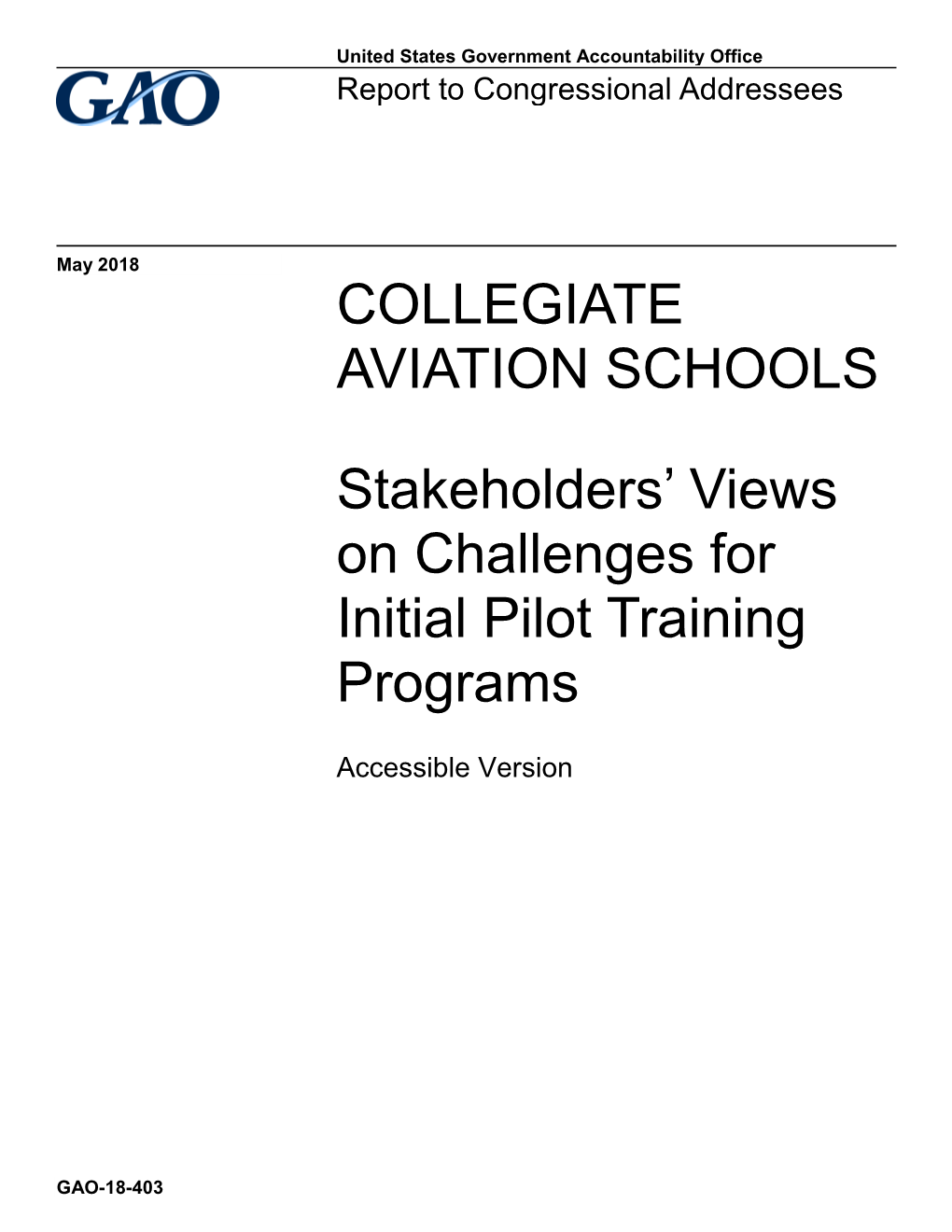 GAO-18-403, Accessible Version, COLLEGIATE AVIATION SCHOOLS