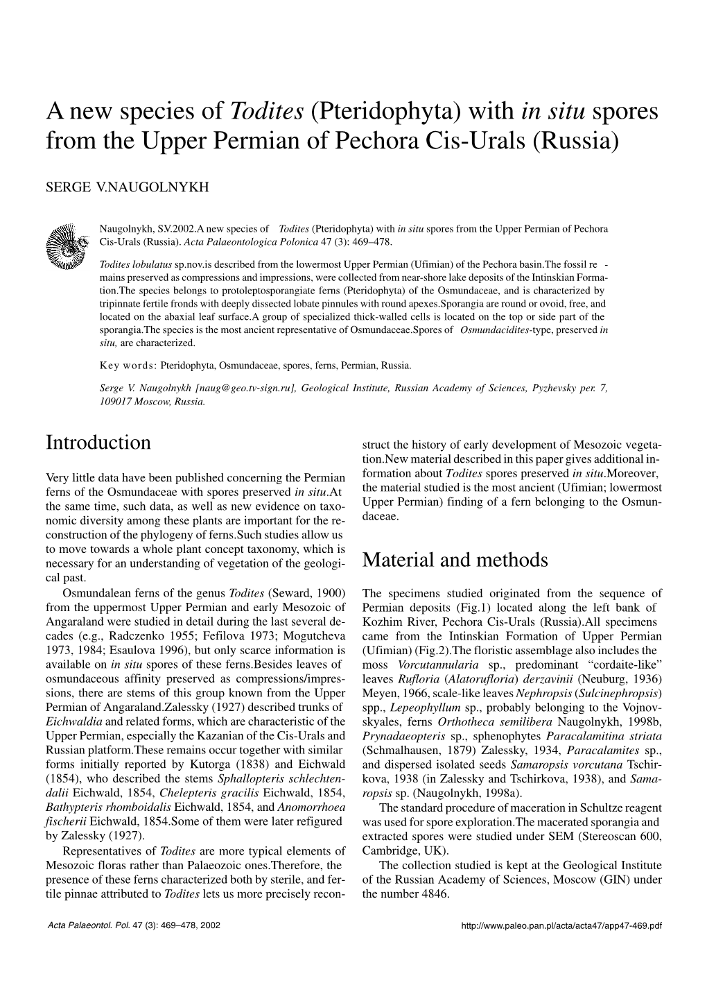 A New Species of Todites (Pteridophyta) with in Situ Spores from the Upper Permian of Pechora Cis−Urals (Russia)