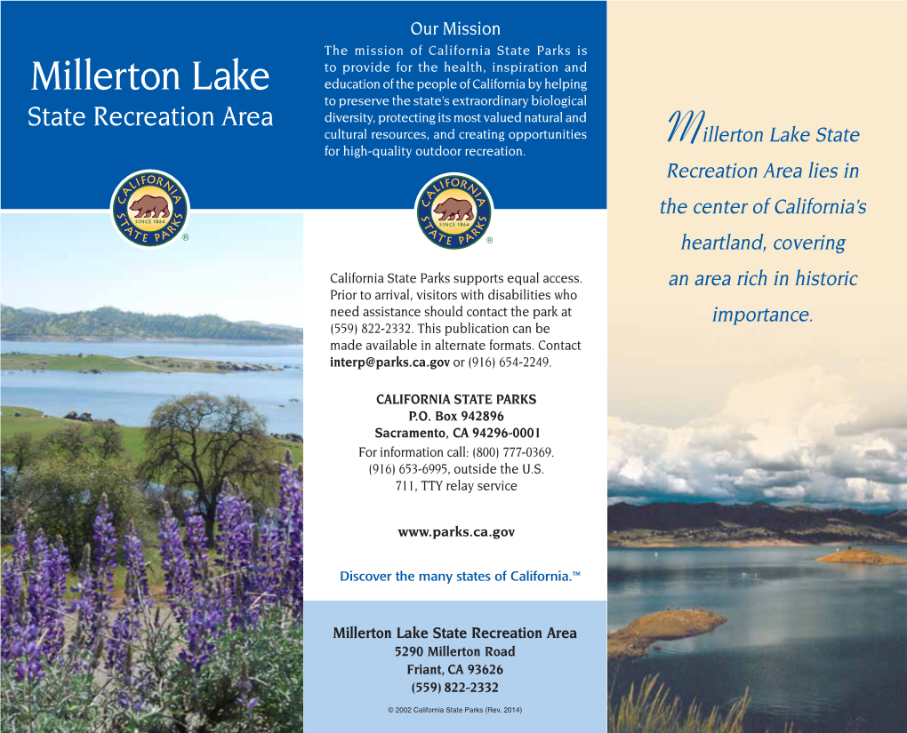 Millerton Lake State Recreation Area 5290 Millerton Road Friant, CA 93626 (559) 822-2332