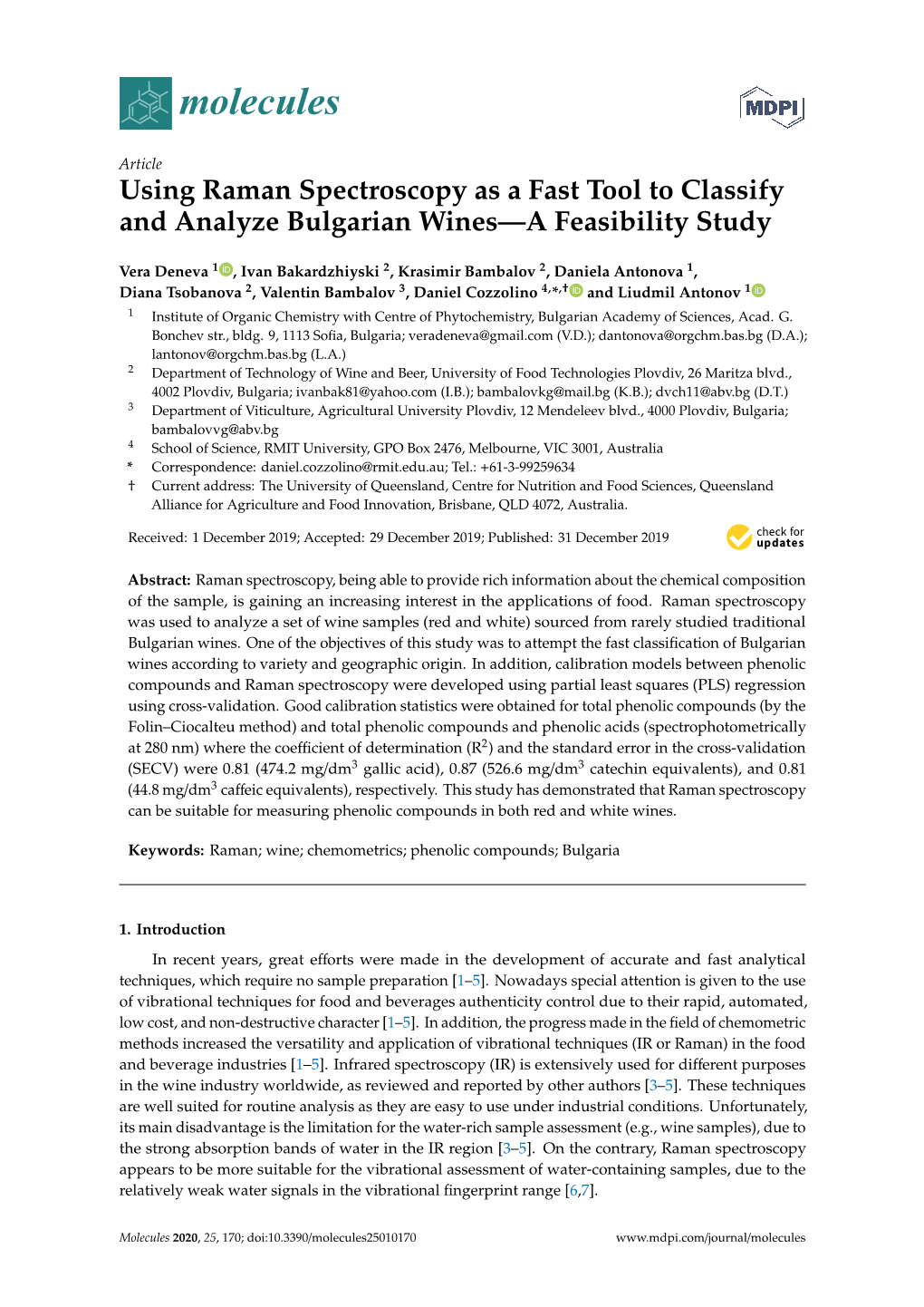 Using Raman Spectroscopy As a Fast Tool to Classify and Analyze Bulgarian Wines—A Feasibility Study