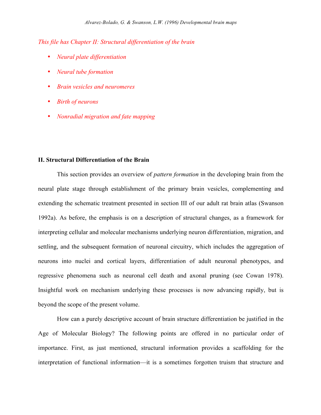 Structural Differentiation of the Brain • Neural Plate