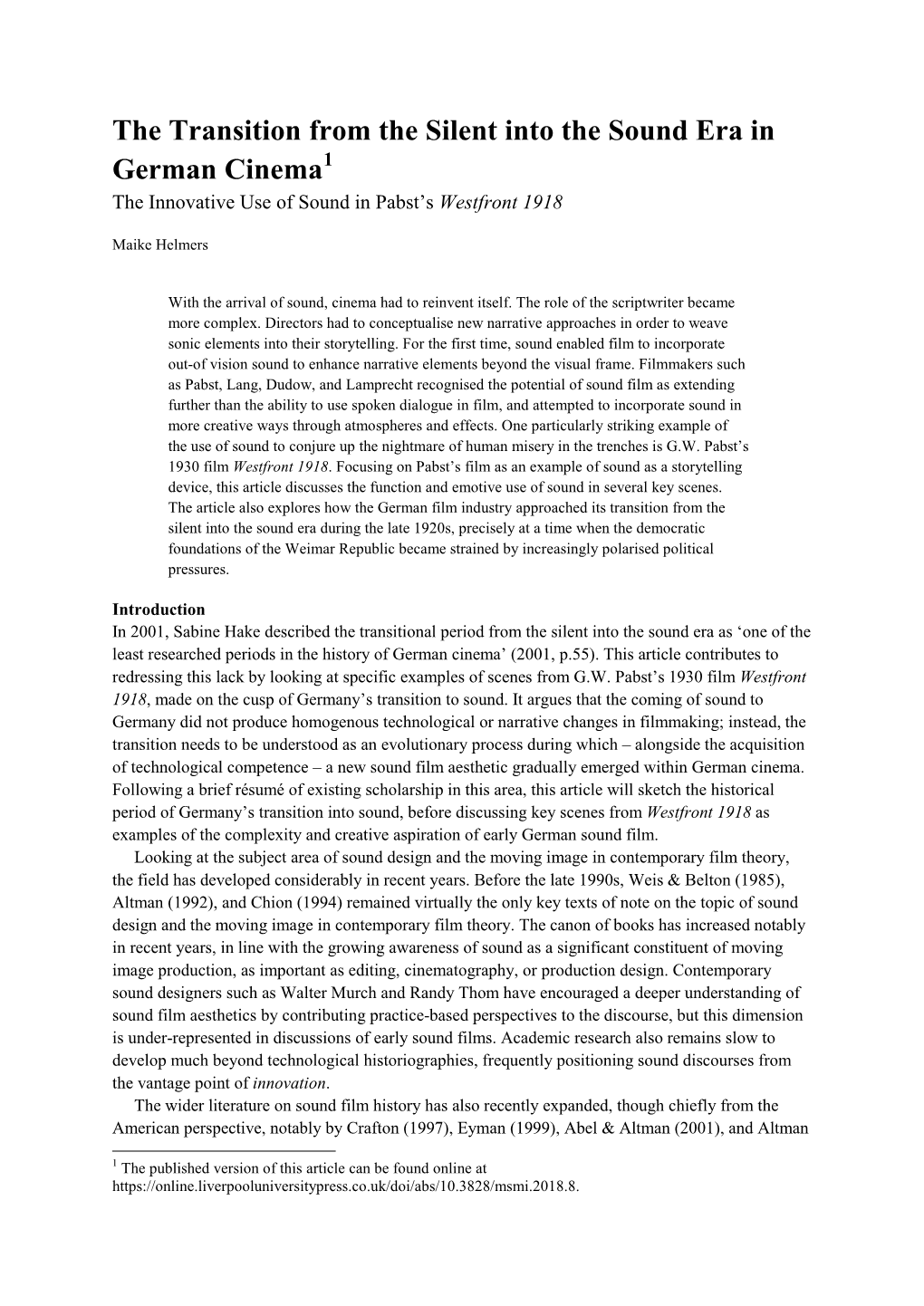 The Transition from the Silent Into the Sound Era in German Cinema1 the Innovative Use of Sound in Pabst’S Westfront 1918