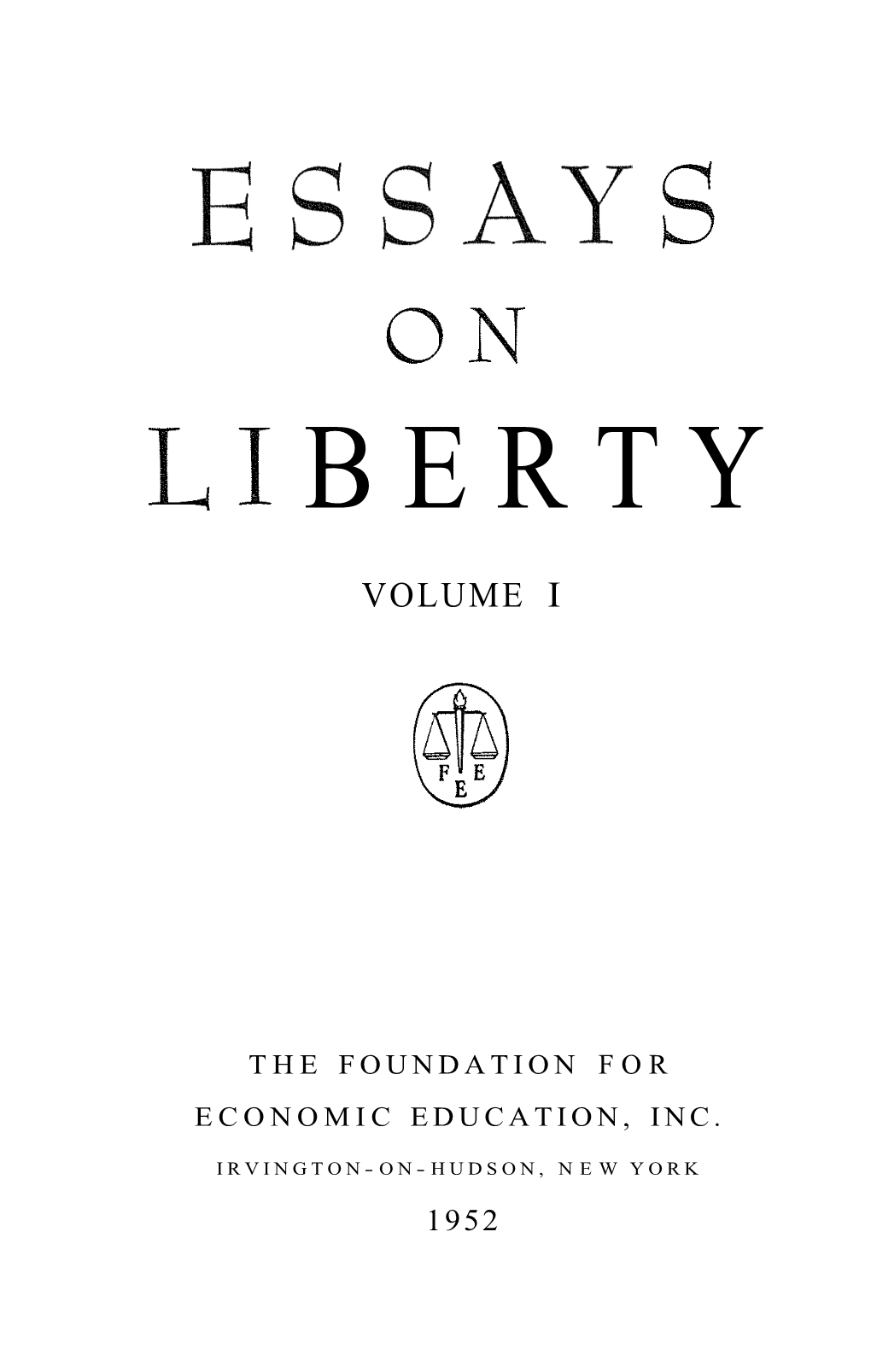 Essays on Liberty (PDF)