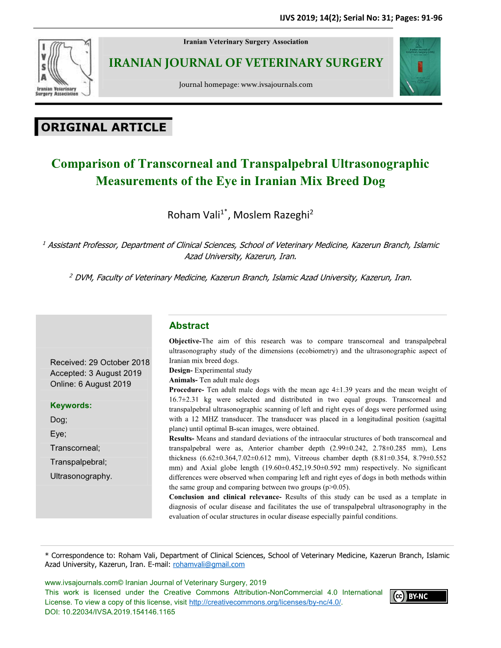 Comparison of Transcorneal and Transpalpebral Ultrasonographic Measurements of the Eye in Iranian Mix Breed Dog