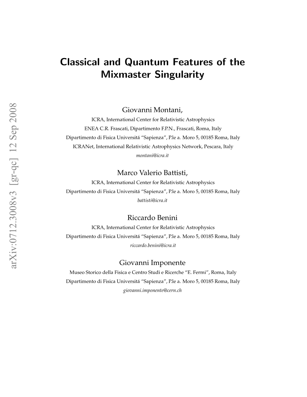 Classical and Quantum Features of the Mixmaster Singularity