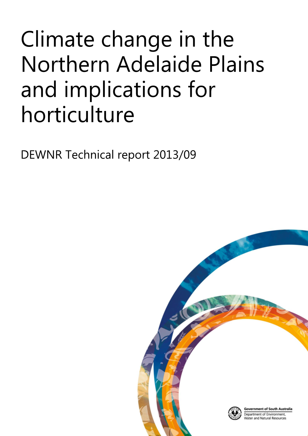 Climate Change in the Northern Adelaide Plains and Implications for Horticulture