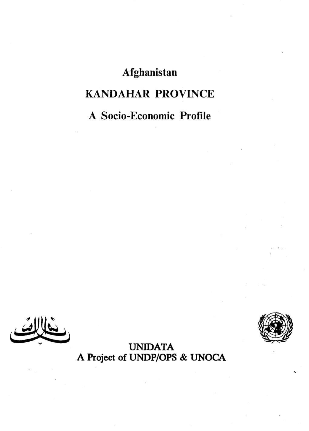 Afghanistan KANDAHAR PROVINCE a Socio-Economic Profile