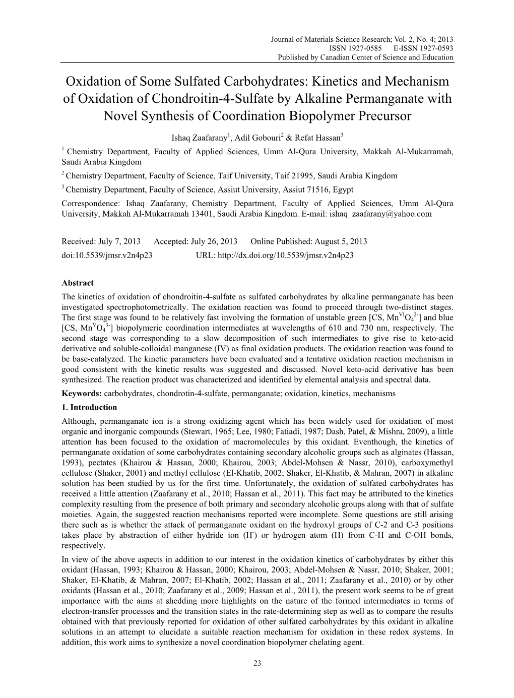 Kinetics and Mechanism of Oxidation of Chondroitin-4-Sulfate by Alkaline Permanganate with Novel Synthesis of Coordination Biopolymer Precursor