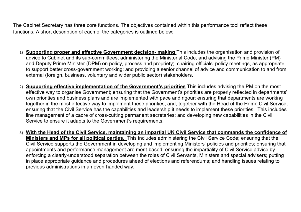 The Cabinet Secretary Has Three Core Functions. the Objectives Contained Within This Performance Tool Reflect These Functions