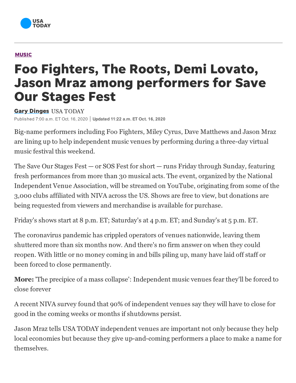 Foo Fighters, the Roots, Demi Lovato, Jason Mraz Among Performers for Save Our Stages Fest Gary Dinges USA TODAY Published 7:00 A.M