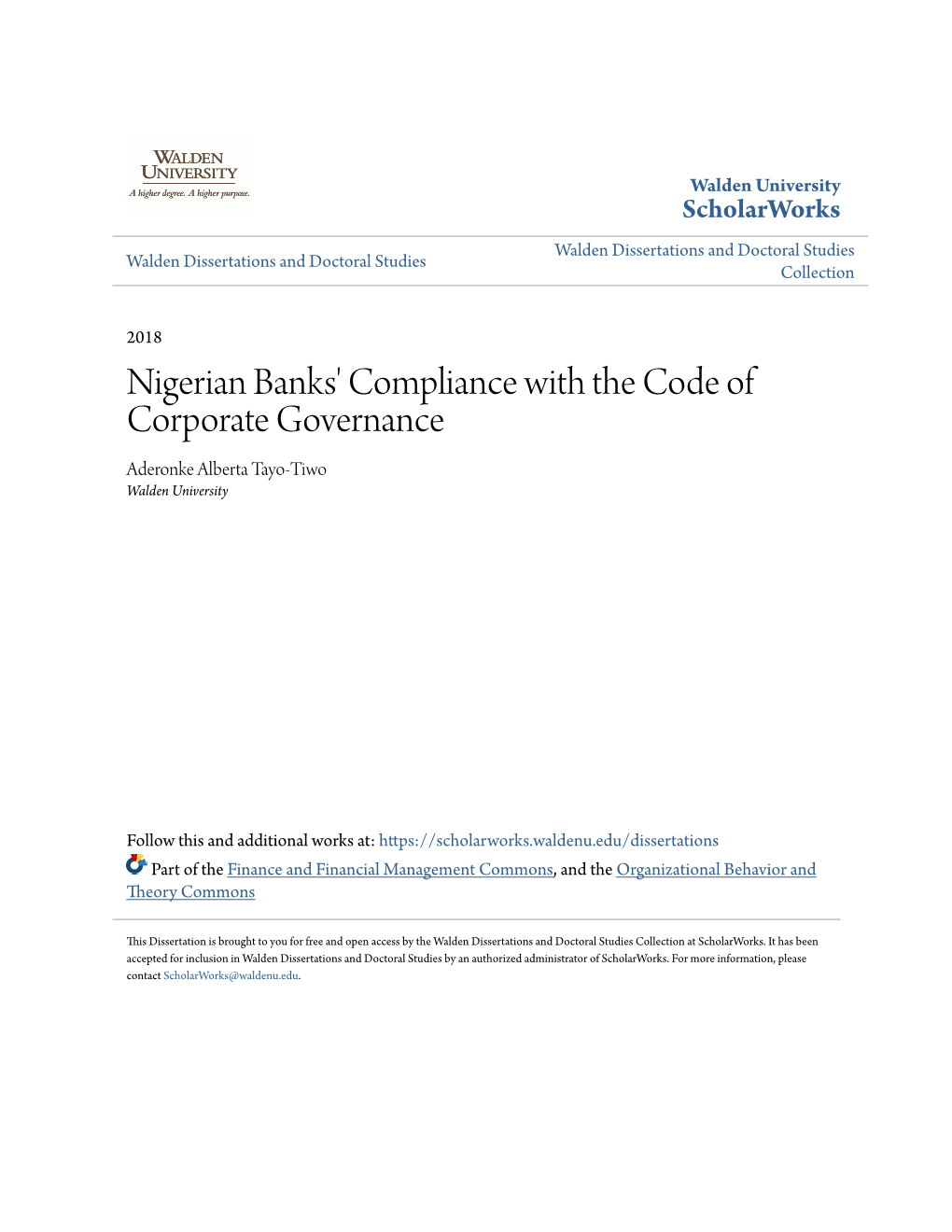 Nigerian Banks' Compliance with the Code of Corporate Governance Aderonke Alberta Tayo-Tiwo Walden University