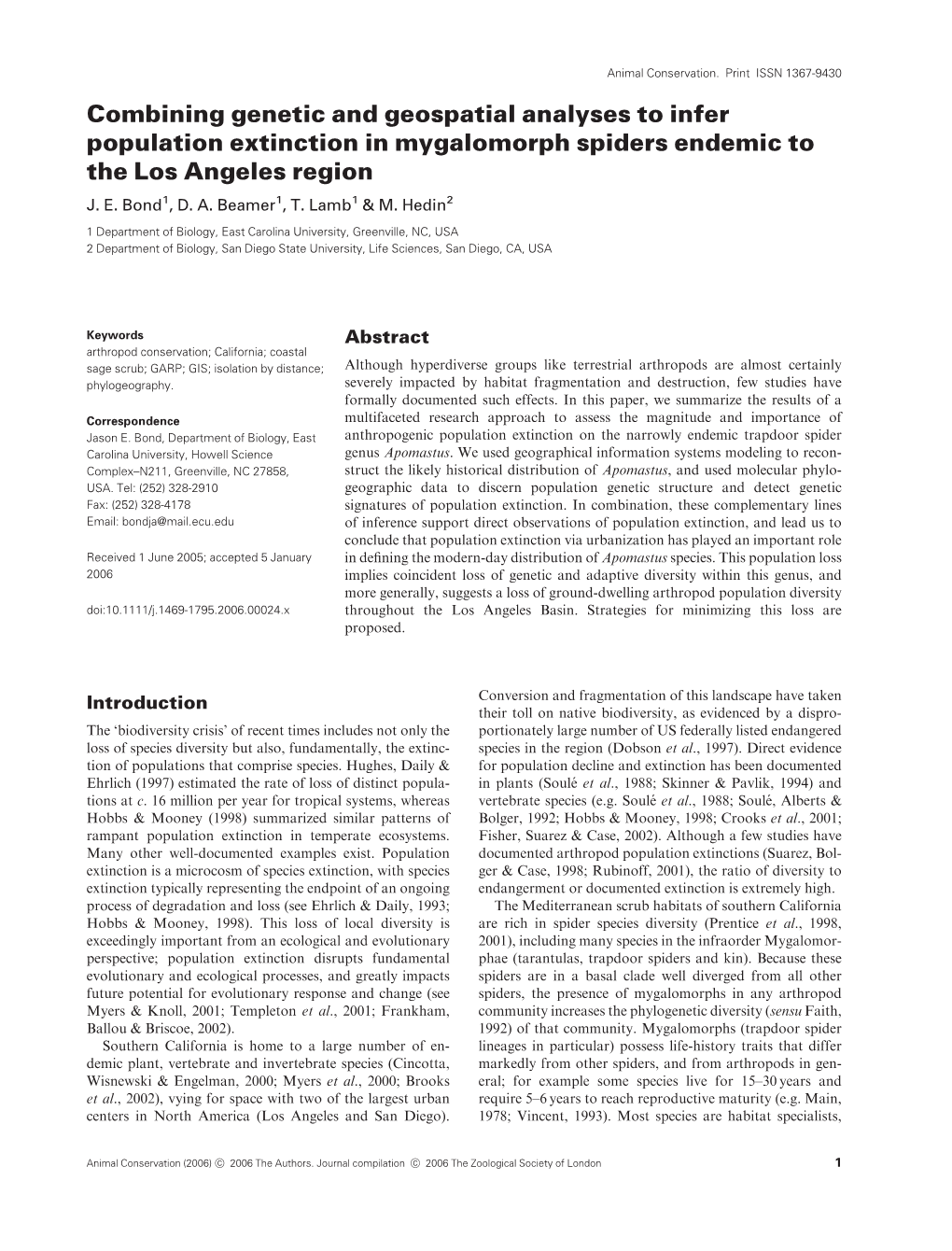 Combining Genetic and Geospatial Analyses to Infer Population Extinction in Mygalomorph Spiders Endemic to the Los Angeles Region J