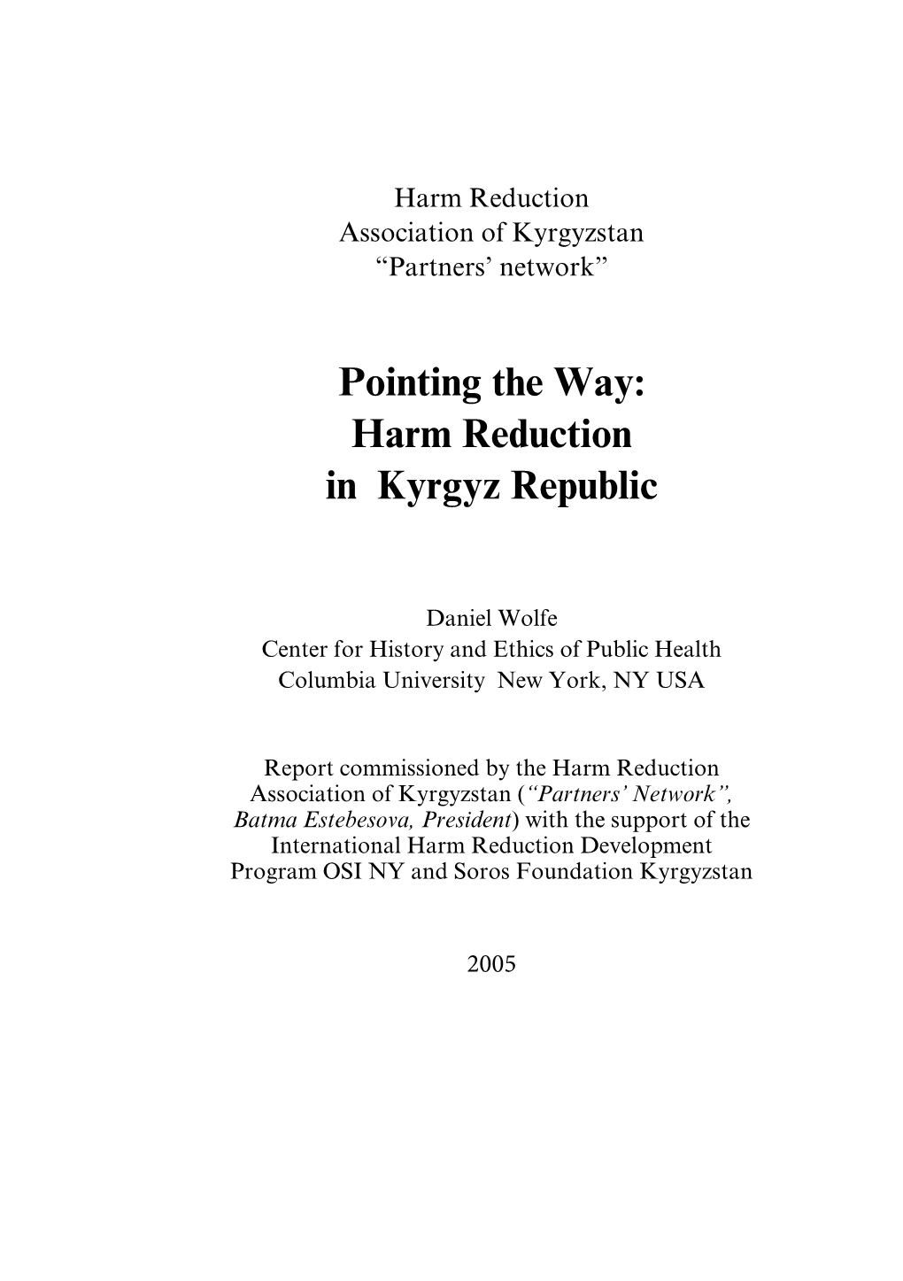 Pointing the Way: Harm Reduction in Kyrgyz Republic