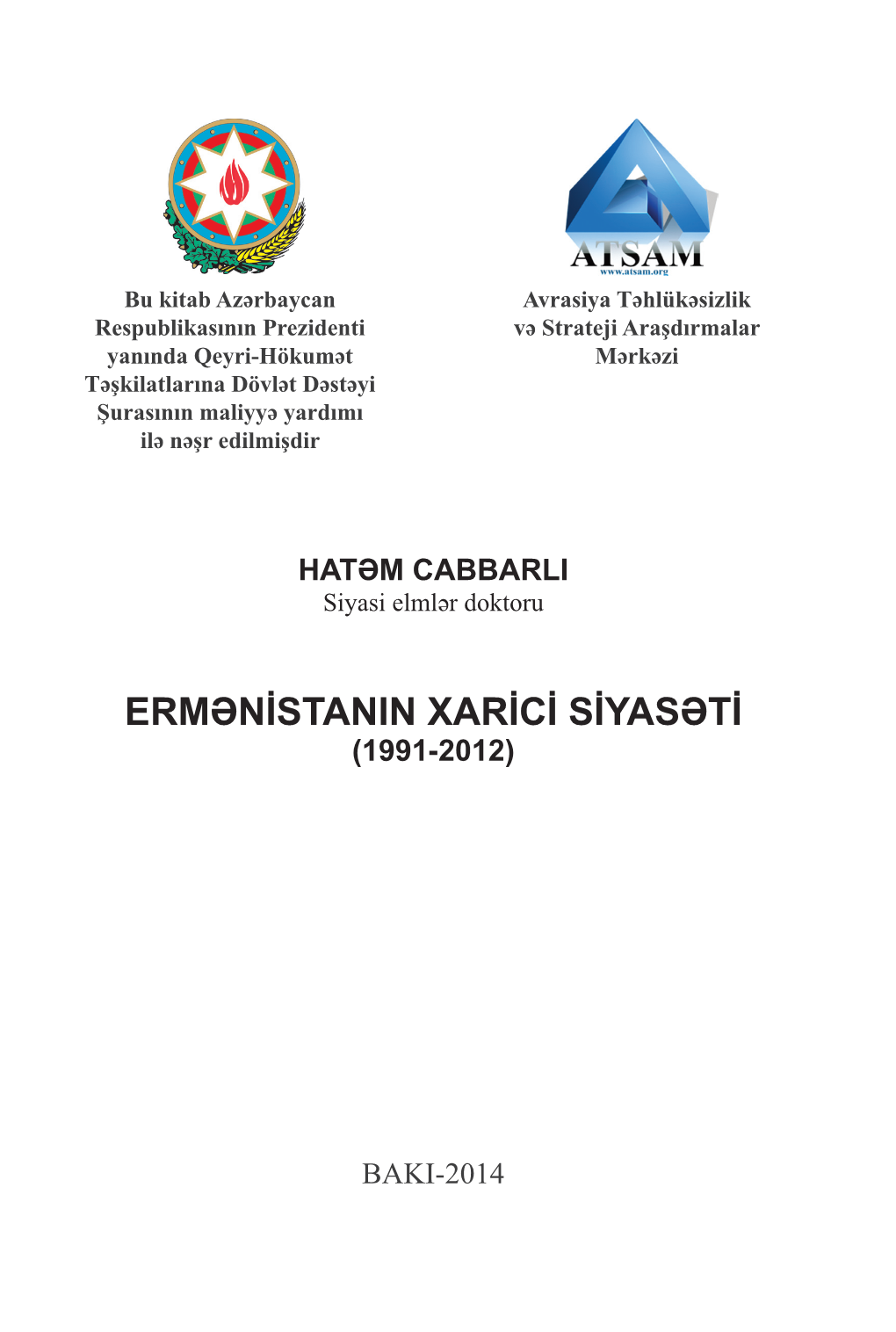 Ermənistanin Xarici Siyasəti (1991-2012)