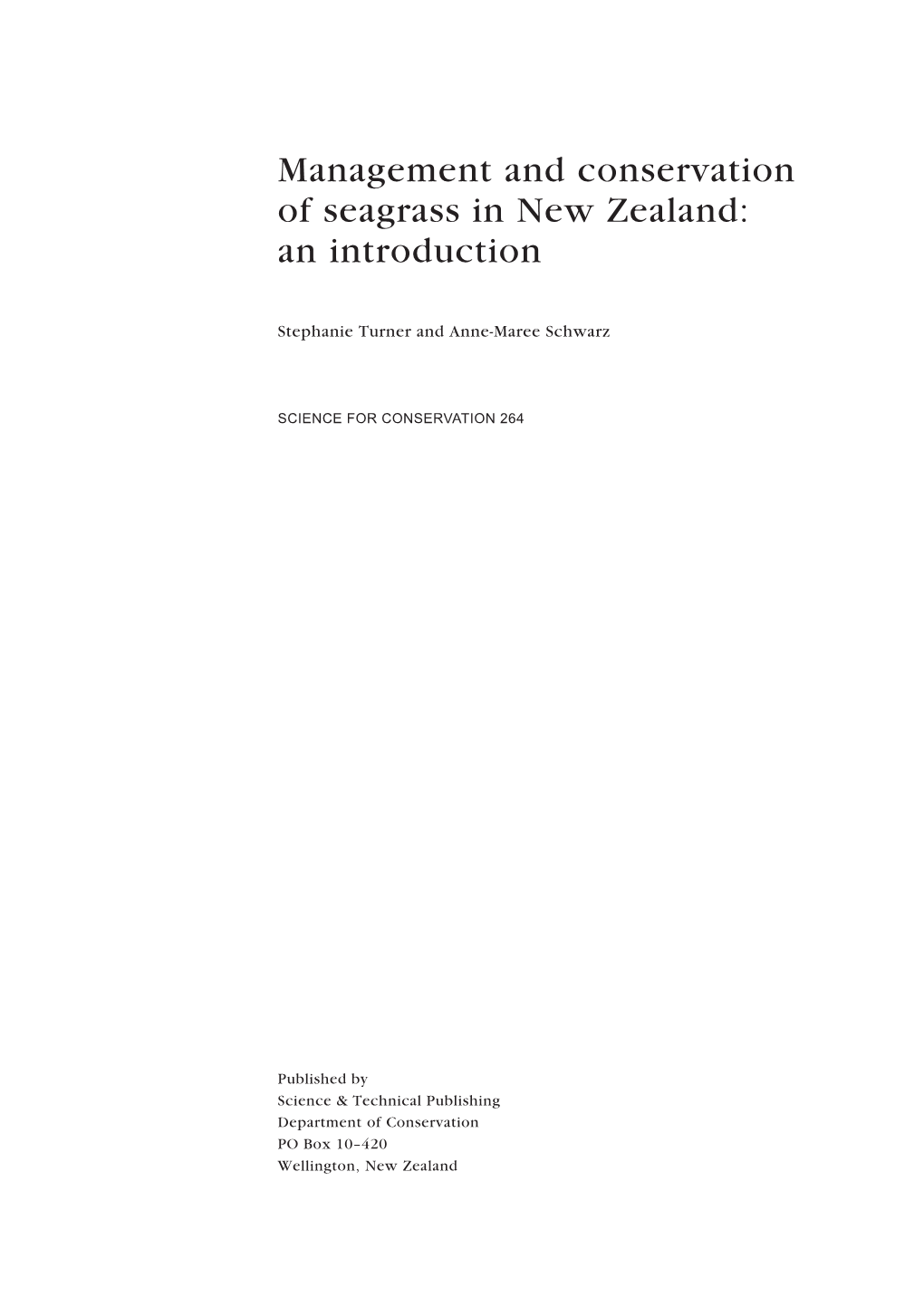 Management and Conservation of Seagrass in New Zealand: an Introduction