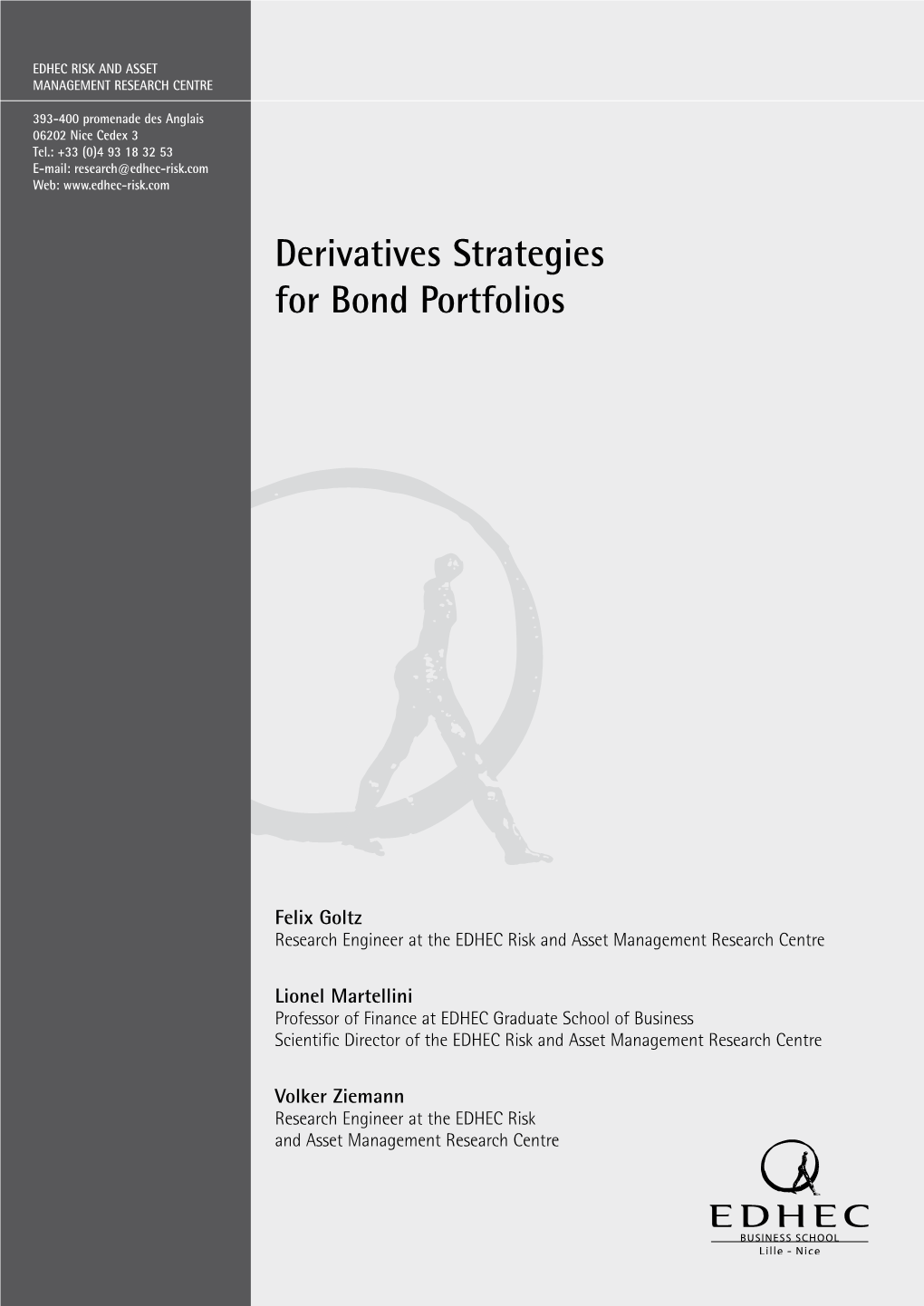 Derivatives Strategies for Bond Portfolios