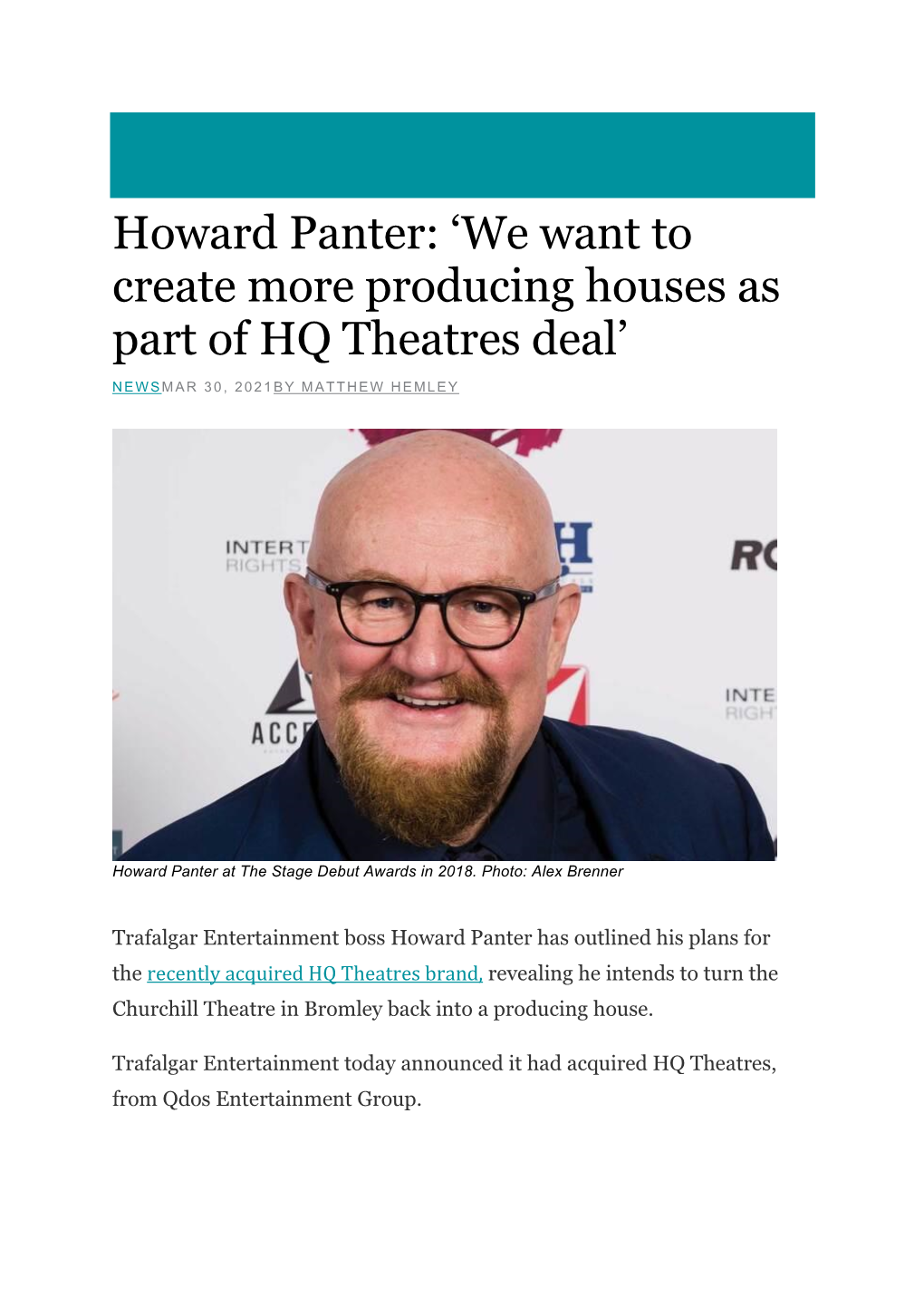 Howard Panter: ‘We Want to Create More Producing Houses As Part of HQ Theatres Deal’