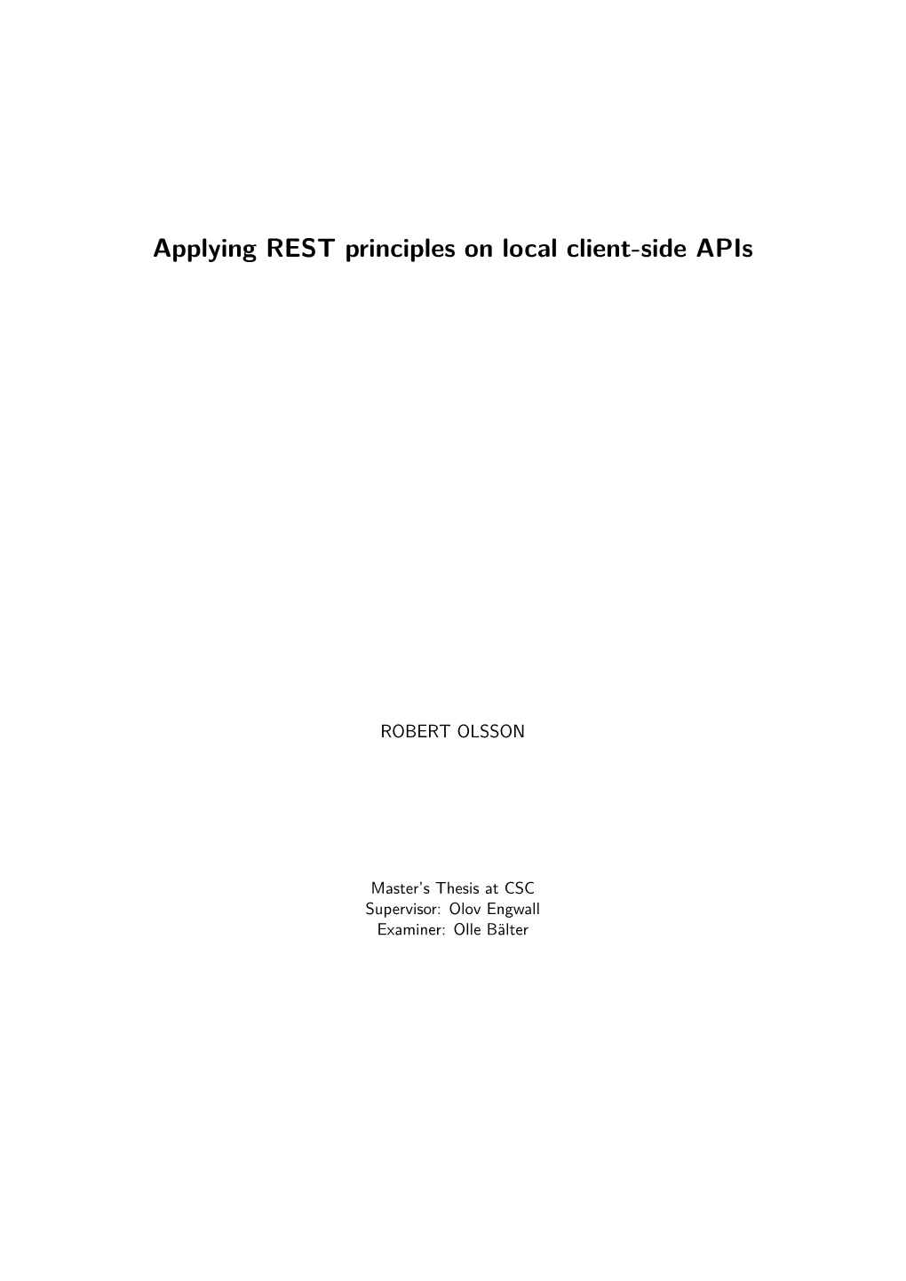 Applying REST Principles on Local Client-Side Apis