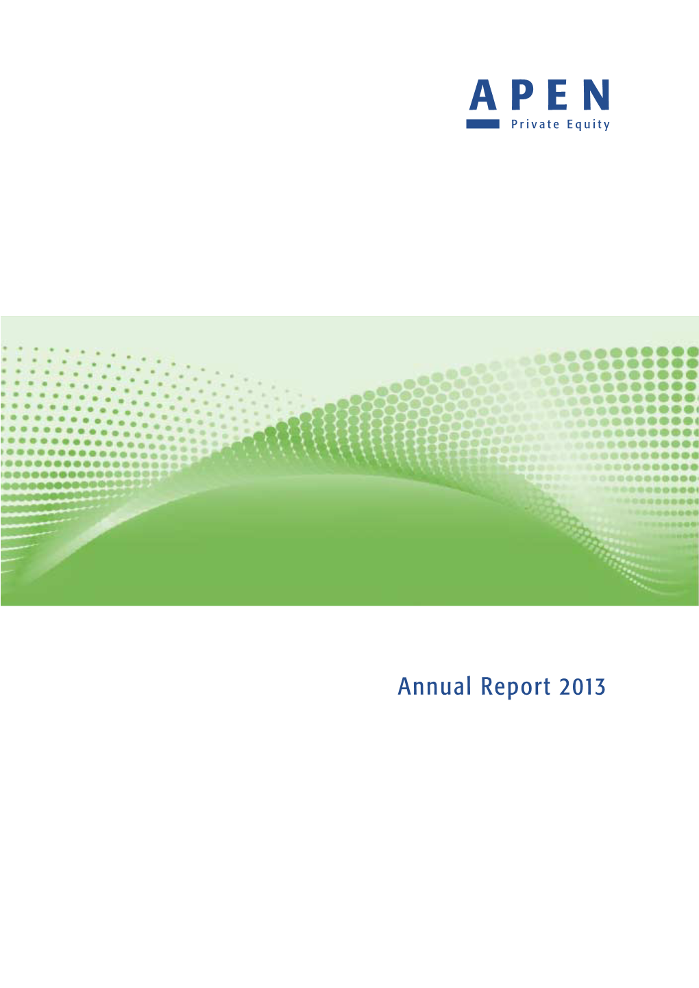 Annual Report 2013 FACTS and FIGURES