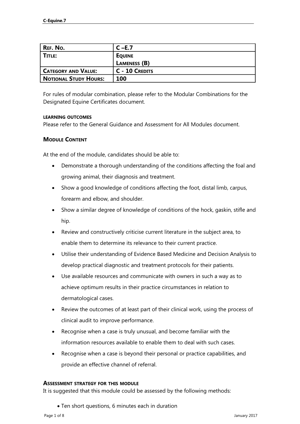 Please Refer to the General Guidance and Assessment for All Modules Document s1