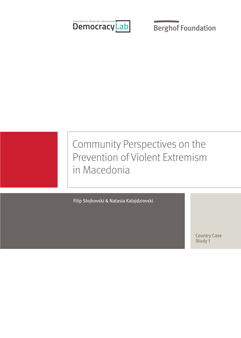 Community Perspectives on Preventing Violent Extremism In