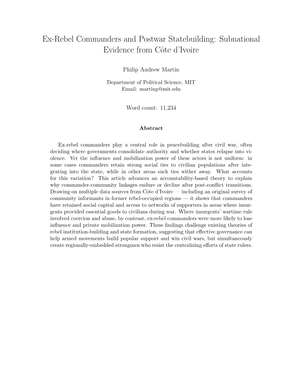 Ex-Rebel Commanders and Postwar Statebuilding: Subnational Evidence from Cˆoted’Ivoire