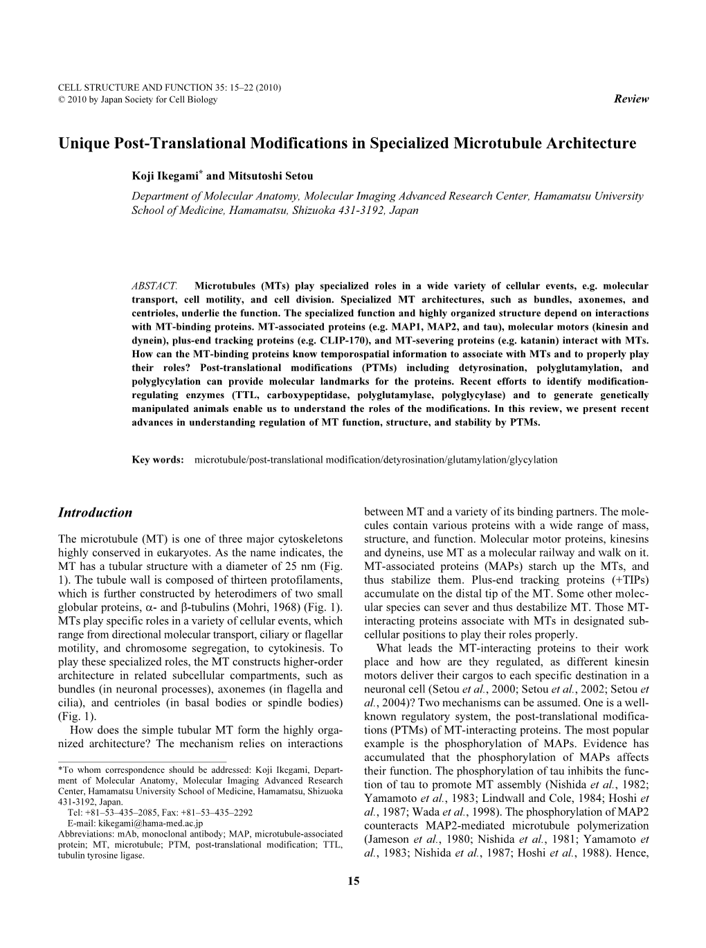 Unique Post-Translational Modifications in Specialized Microtubule Architecture