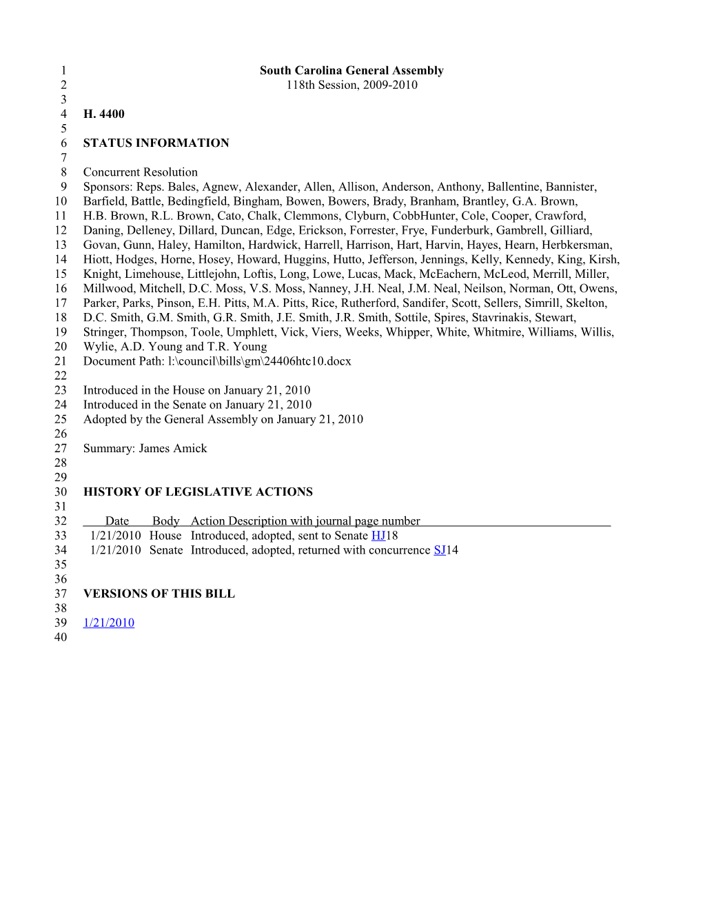 2009-2010 Bill 4400: James Amick - South Carolina Legislature Online