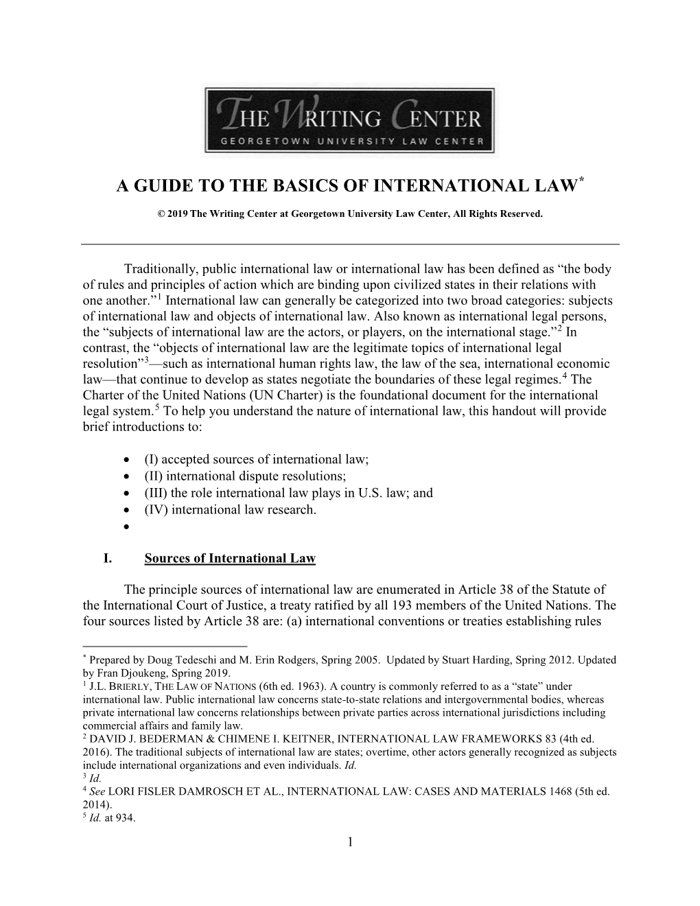 A Guide to the Basics of International Law*