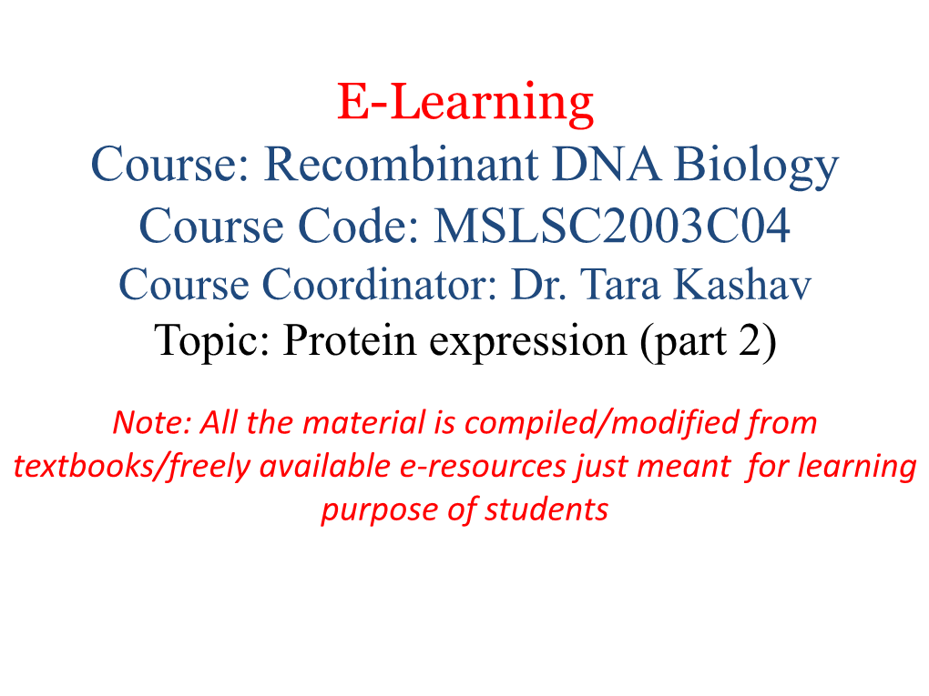 Recombinant DNA Biology (MSLSC2003C04) : Protein