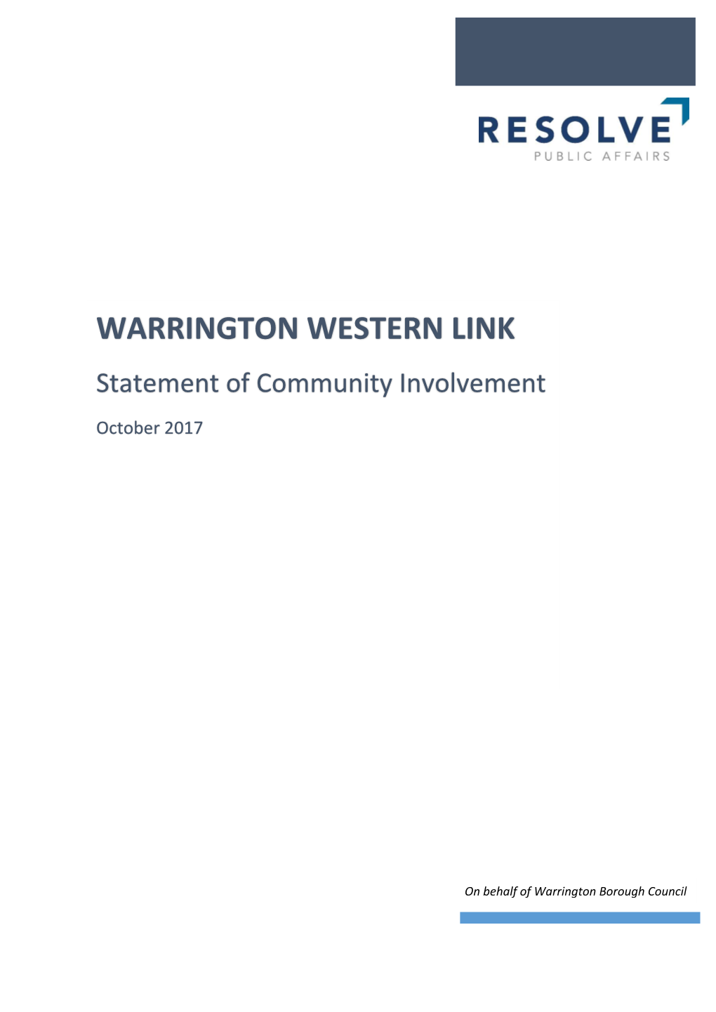 WARRINGTON WESTERN LINK Statement of Community Involvement