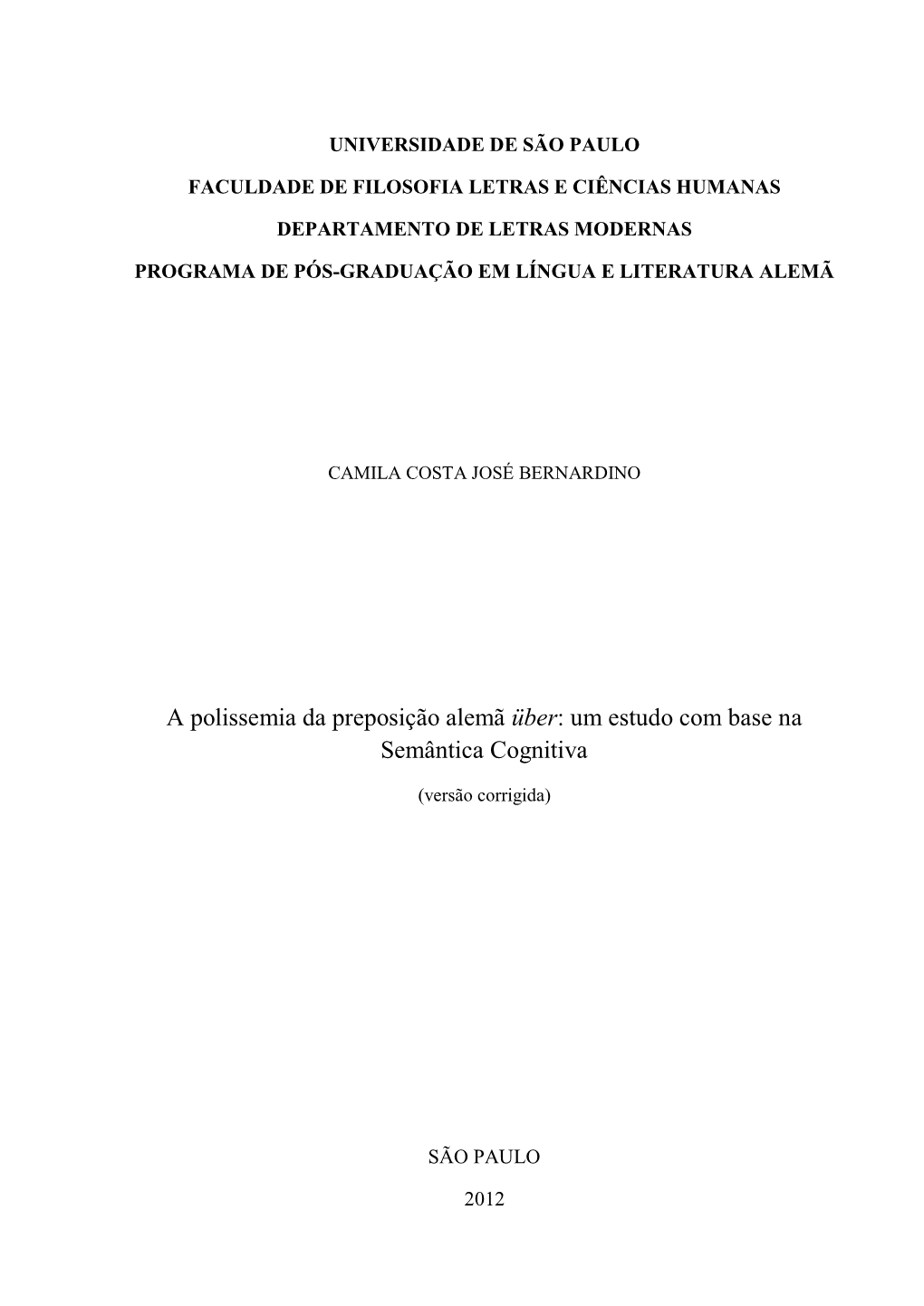 A Polissemia Da Preposição Alemã Über: Um Estudo Com Base Na Semântica Cognitiva