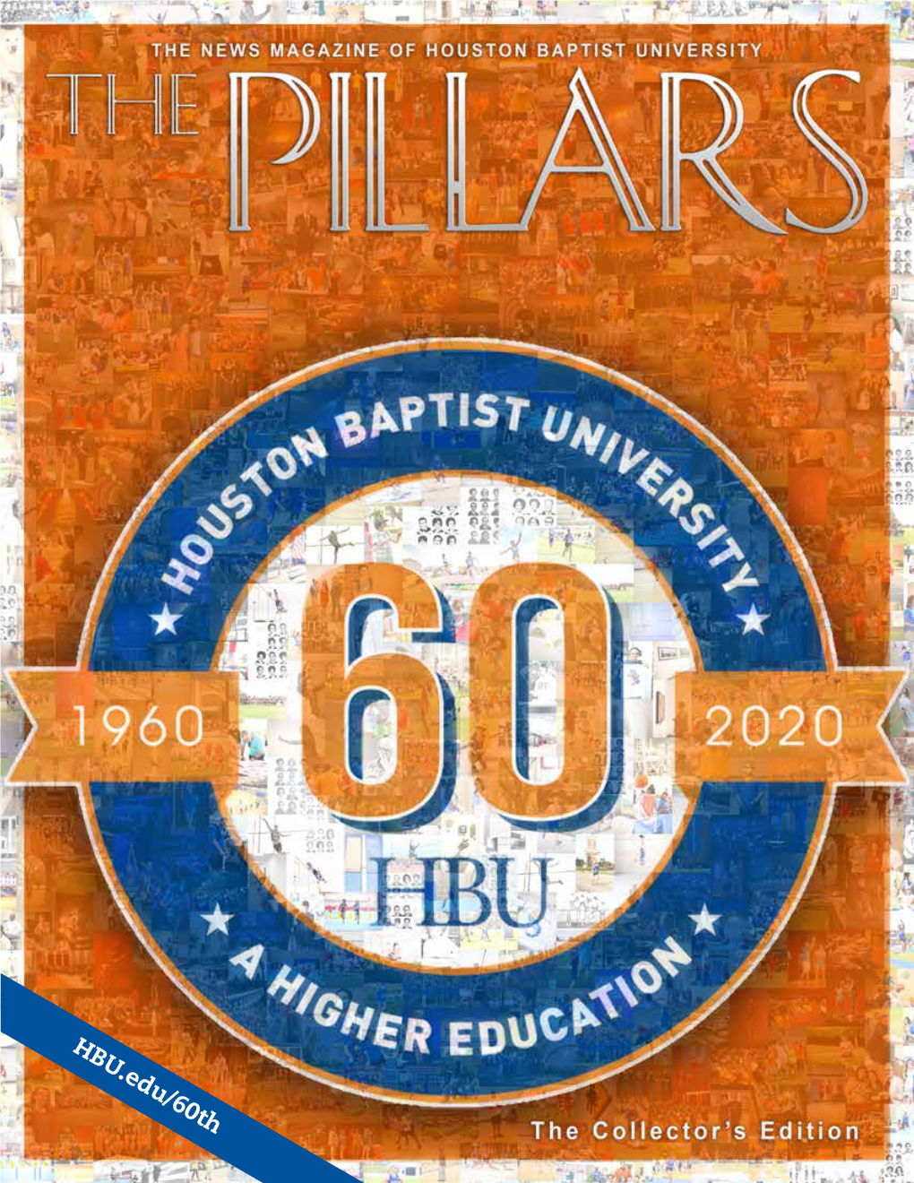 HBU.Edu/60Th President’S Message