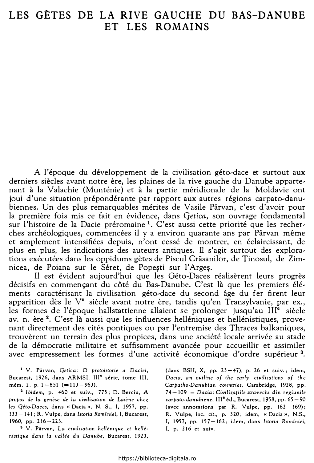 A L'epoque Du Developpement De La Civilisation Geto,Dace Et Surtout Aux Derniers Siecles Avant Notre Ere, Les Plaines De La Rive