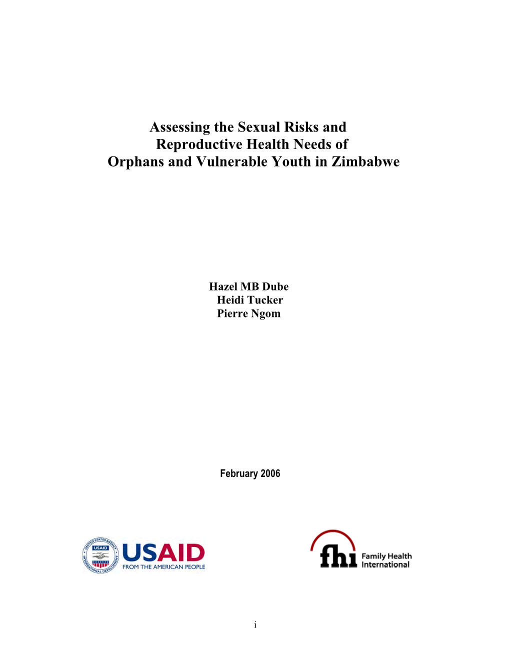 Assessing the Sexual Risks and Reproductive Health Needs of Orphans and Vulnerable Youth in Zimbabwe