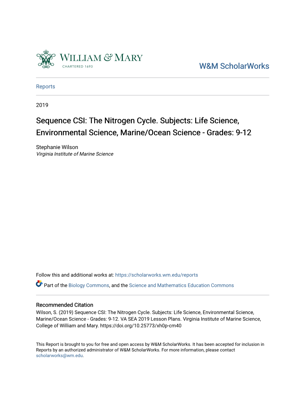 Sequence CSI: the Nitrogen Cycle. Subjects: Life Science, Environmental Science, Marine/Ocean Science - Grades: 9-12