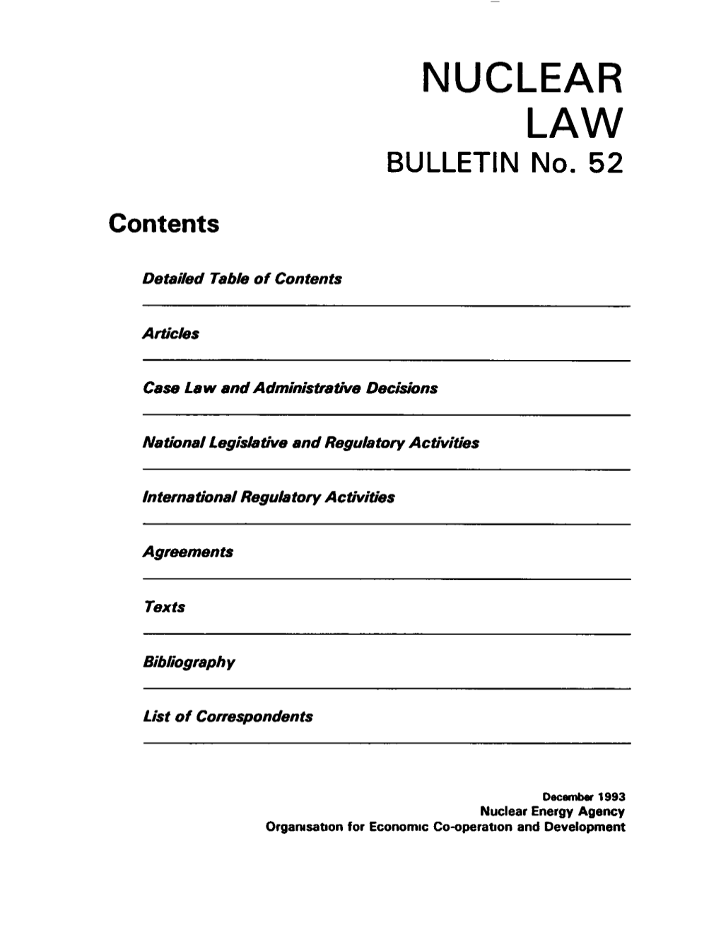 NUCLEAR LAW BULLETIN No. 52